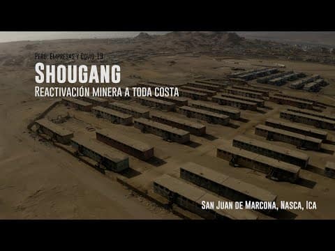 Episodio 5: Shougang: Reactivación minera a toda a costa